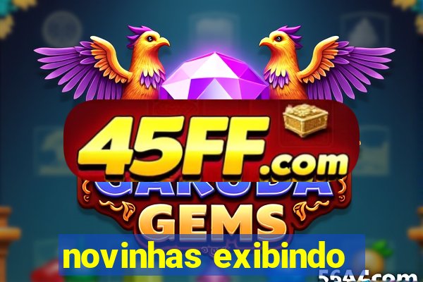 novinhas exibindo